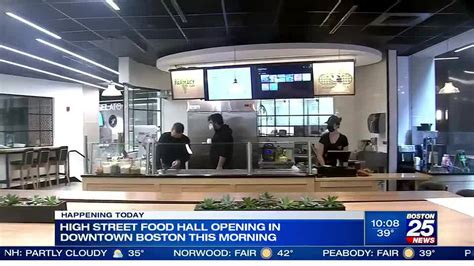 High Street food hall opens in downtown Boston – Boston 25 News