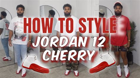 HOW TO STYLE JORDAN 12 CHERRY ( ON FOOT REVIEW + Outfit ideas ) - YouTube