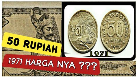 Harga koin 50 rupiah tahun 1971 - YouTube