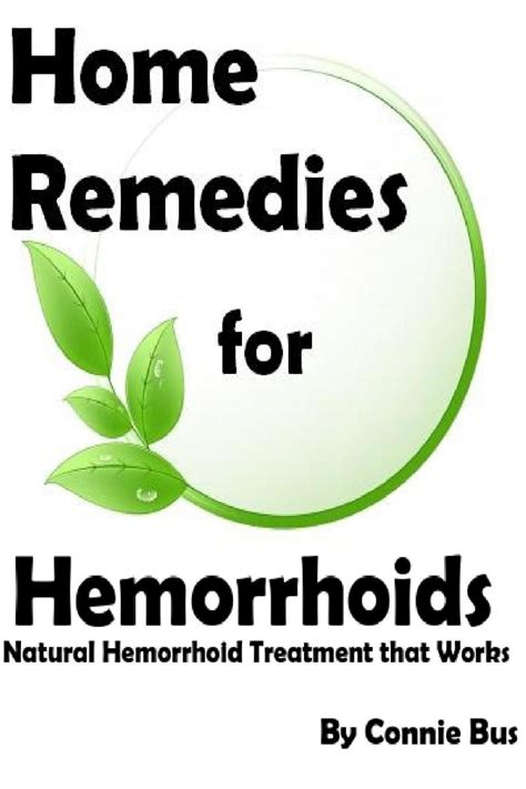 Home Remedies for Hemorrhoids: Natural Hemorrhoid Treatment that Works ...