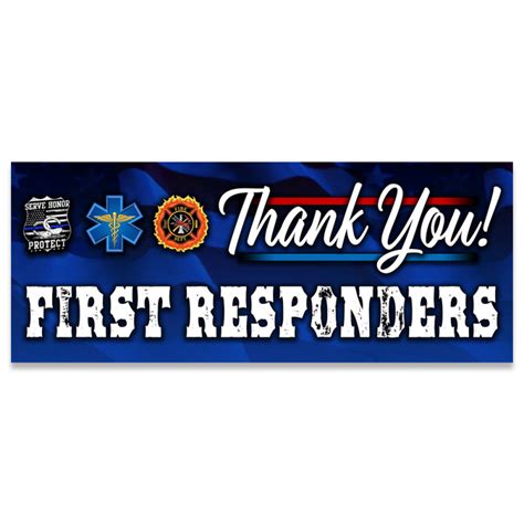 Thank You First Responders Vinyl Banner 5 Feet Wide by 2 Feet Tall