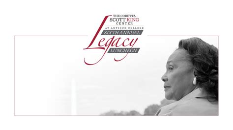 Sixth Annual Coretta Scott King Center Legacy Luncheon - Antioch College