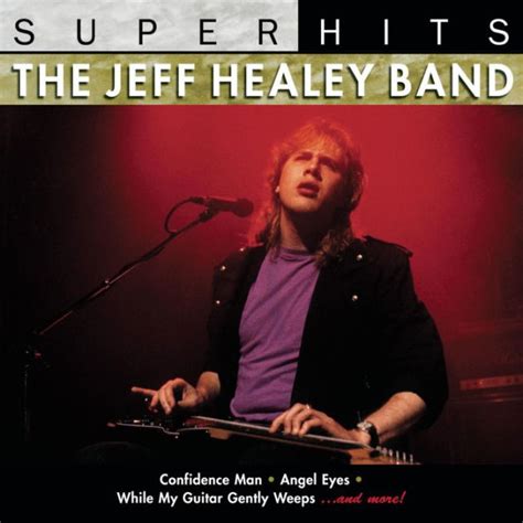 Super Hits by The Jeff Healey Band | CD | Barnes & Noble®