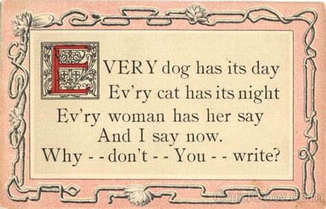 Every dog has its day... Phrases & Sayings