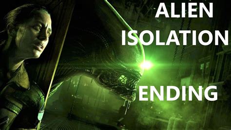 Alien Isolation ENDING Walkthrough Part 6 PC 4K - YouTube