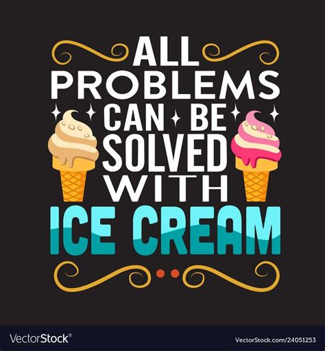 Ice cream quote and saying good for print Vector Image , #ad, #quote, #cream, #Ice, #good #AD ...