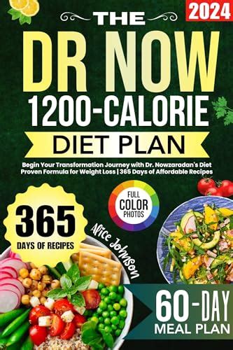 The Dr. Now 1200-Calorie Diet Plan: Begin Your Transformation Journey ...