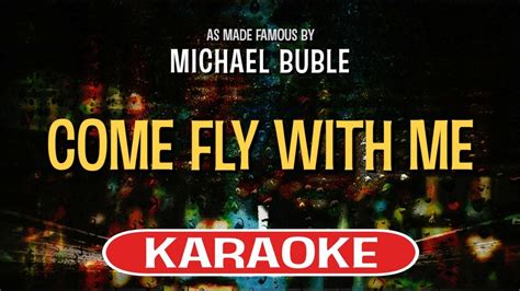 Come Fly With Me (Karaoke Version) - Michael Buble - YouTube