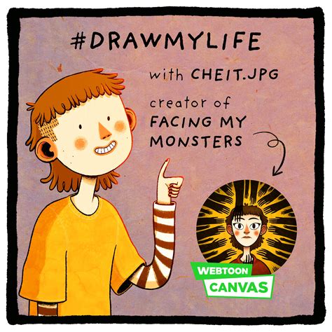 WEBTOON CANVAS on Twitter: "#DrawMyLife with @cheit_jpg, the creator of Facing my monsters on # ...