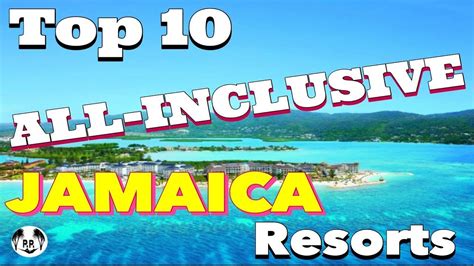 The 10 BEST All-Inclusive JAMAICA Resorts