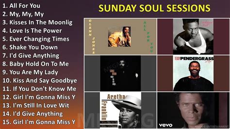 Sunday Soul Sessions ~ Full Album - YouTube