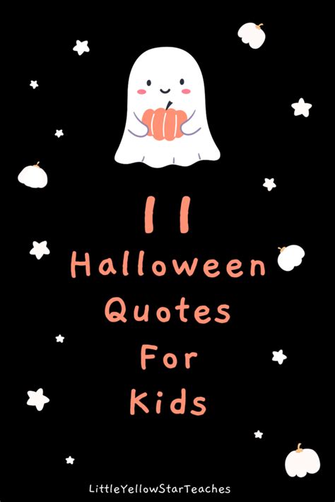 11 Spooky and Fun Halloween Quotes For Kids - LittleYellowStar