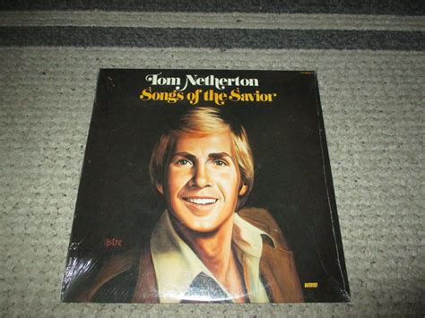 TOM NETHERTON - SONGS OF THE SAVIOR SEALED LP | eBay