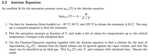 Solved 3.2 Antoine Equation An excellent fit for the | Chegg.com