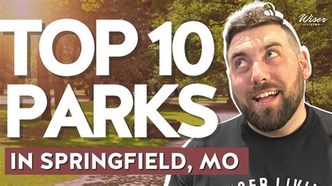 Top 10 Parks in Springfield, Mo - YouTube