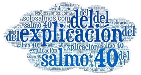 Explicación del Salmo 40