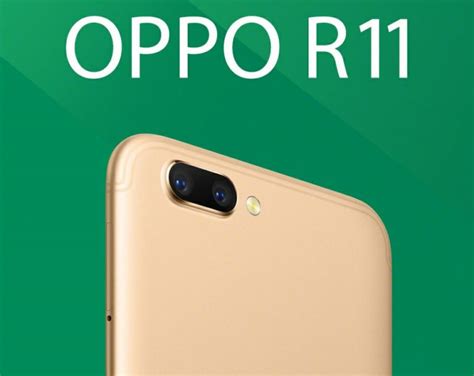 Oppo R11 to announce with dual rear cameras, 20MP front camera very... | MobIndi.Com