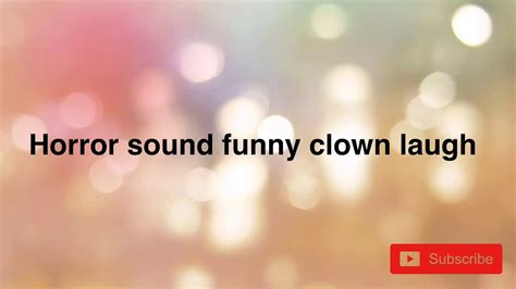 Horror sound funny clown laugh sound effect no copyright - YouTube