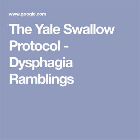 The Yale Swallow Protocol | Dysphagia therapy, Dysphagia, Yale