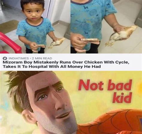 not bad kid : r/memes