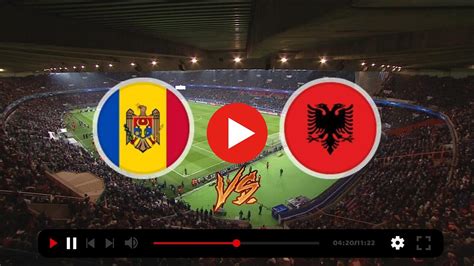 Moldova vs Albania în direct 17/11/2023 acum 9 ore — Începân | Groupe ...