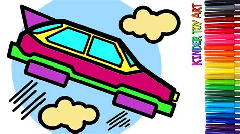 How to draw and color Flying Car for kids | Cartoon | Baby | 팝 아트 | Kinder Toy Art - YouTube