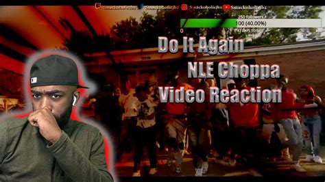 NLE Do It Again ft (2Rare ) New video ( Hip Hop Dance Musical ) ( Reaction ) - YouTube