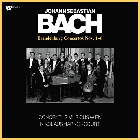 Bach: The Brandenburg Concertos | Warner Classics