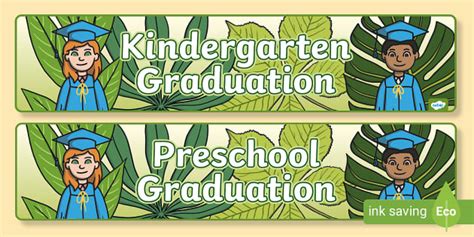 Preschool/Kindergarten Graduation Banner - Eco-Green-Themed