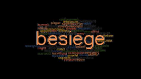 BESIEGE: Synonyms and Related Words. What is Another Word for BESIEGE ...