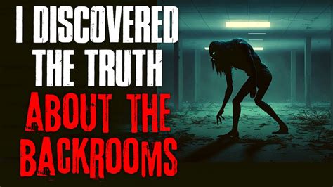 "I Discovered The Truth About The Backrooms" Creepypasta - YouTube