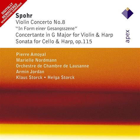 ฟังเพลง Spohr : Violin Concerto No.8, Concertante & Sonata - Apex ฟังเพลงออนไลน์ เพลงฮิต เพลง ...