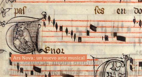 Ars Nova: un nuevo arte musical - Historia de la música - Música en México