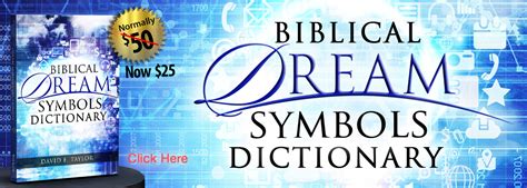 Interpret the Dreams & Symbols You See in Your Sleep - Biblical Dream Symbols Dictionary ...