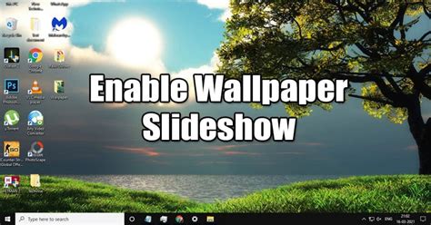 How to Set Up a Wallpaper Slideshow in Windows 10 PC