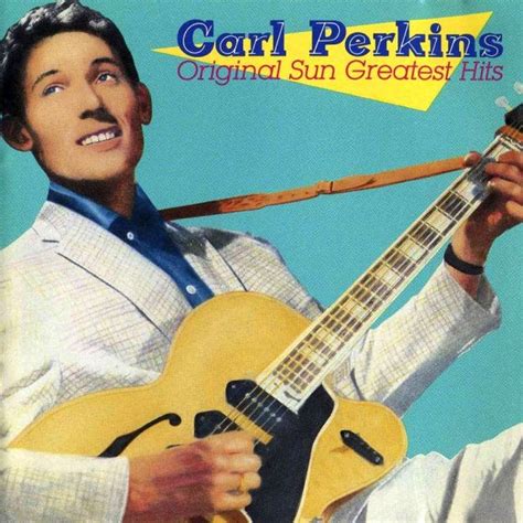 rock n speet: Carl Perkins - Original Sun Greatest Hits 1986 (USA, Rockabilly)