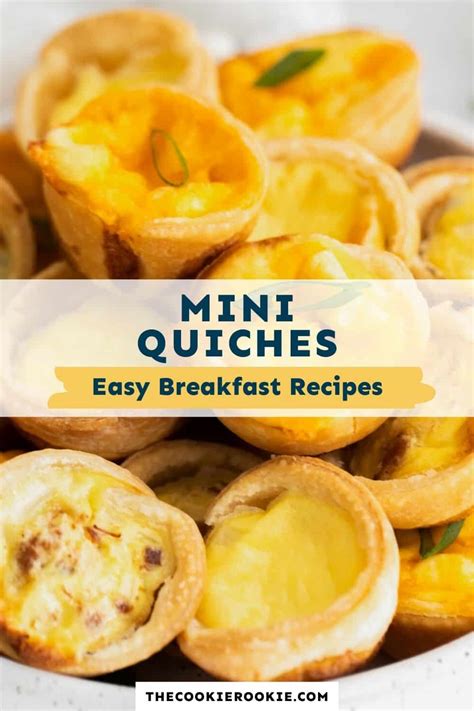 Mini Quiches Recipe - The Cookie Rookie®