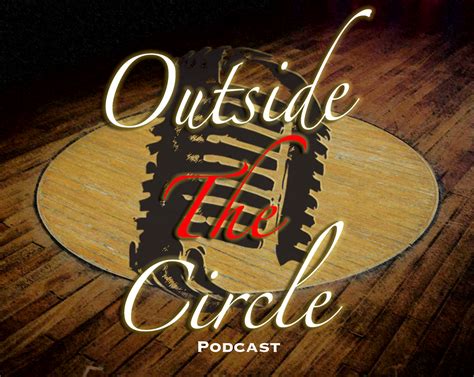 Episodes — Outside The Circle Podcast