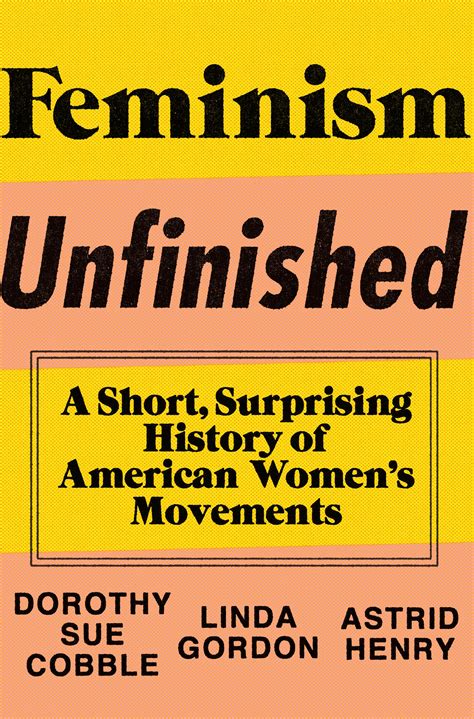 Review of Feminism Unfinished - News and Letters Committees