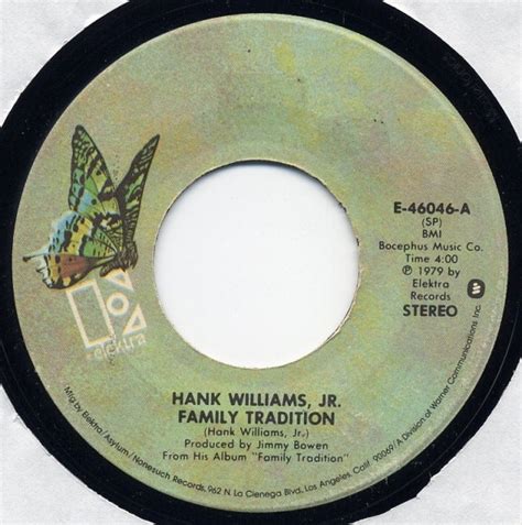 Hank Williams, Jr. – Family Tradition / Paying On Time (1979, Specialty ...