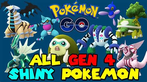 ALL GEN 4 SHINY POKEMON IN POKEMON GO - YouTube