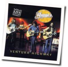 VENTURA HIGHWAY LIVE Chords by America | Chords Explorer