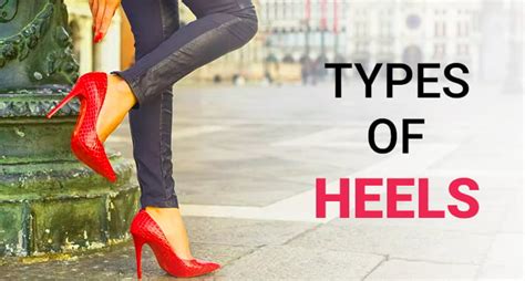 43 Types of High-Heels Every Women Should Own (2024)