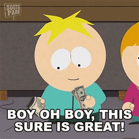 Boy Oh Boy This Sure Is Great Butters Stotch GIF - Boy Oh Boy This Sure ...