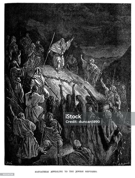 Mattathias Appealing To The Jewish Refugees Stock Illustration - Download Image Now - Bible ...