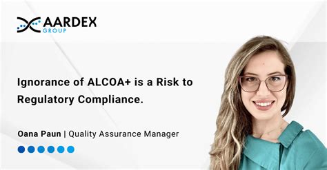 Ignorance of ALCOA+ is a Risk to Regulatory Compliance | AARDEX Group