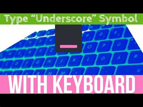 How To Type Underscore symbol With your Keyboard | Write Under score ...