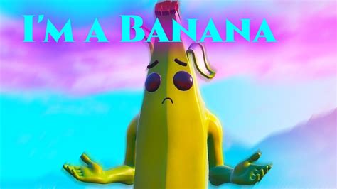 I'M A BANANA | Fortnite Funny Moments - YouTube