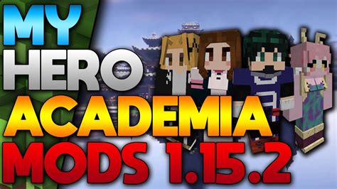 My Hero Academia Mod Minecraft 1.15.2 - Best My Hero Academia Mod For Minecraft 1.15.2 (2021 ...