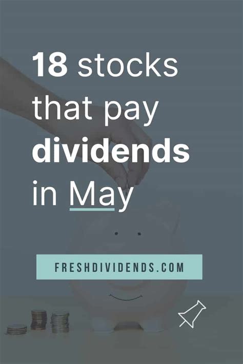 16 stocks that pay dividends in May (updated for 2023)